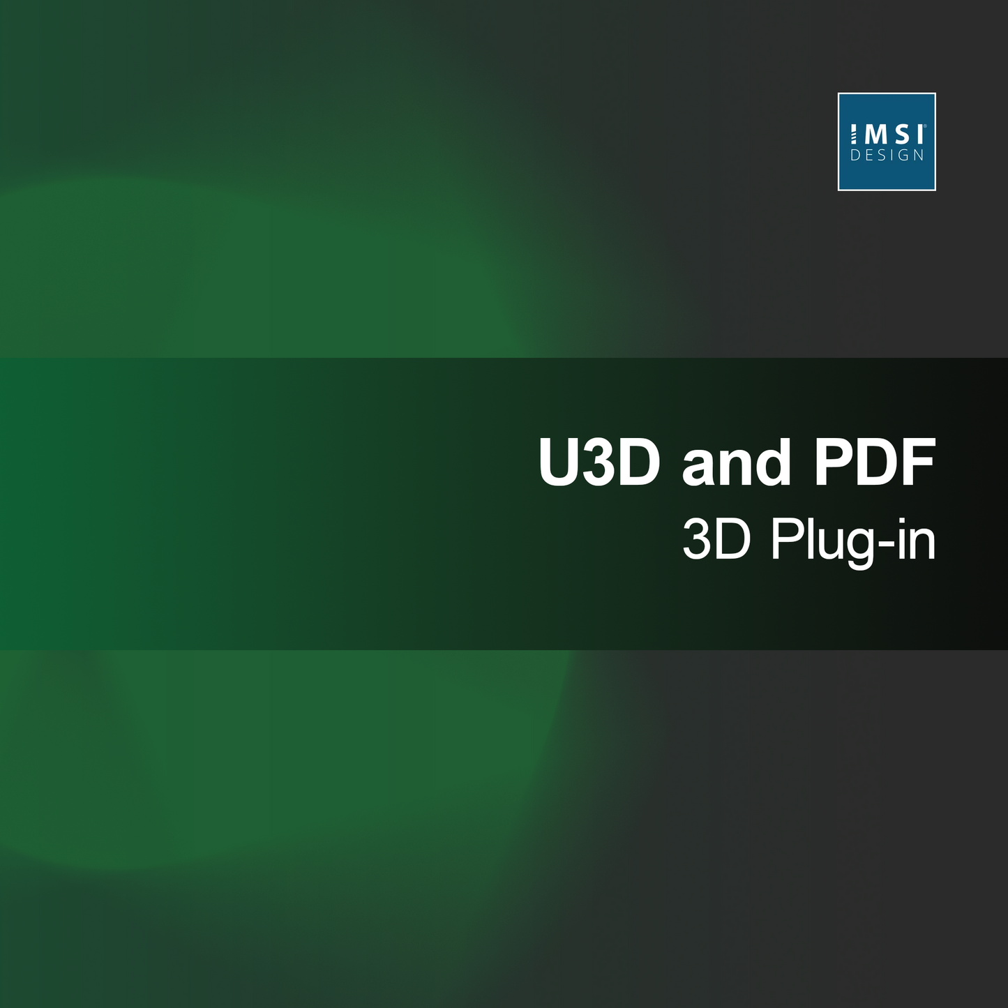 U3D and PDF 3D Plug-in