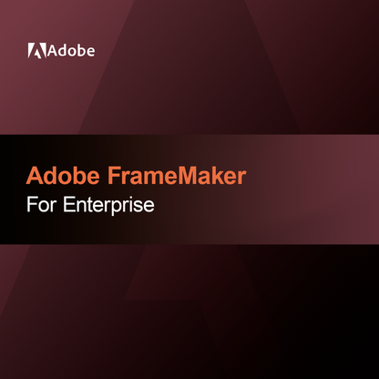 Adobe FrameMaker for Enterprise
